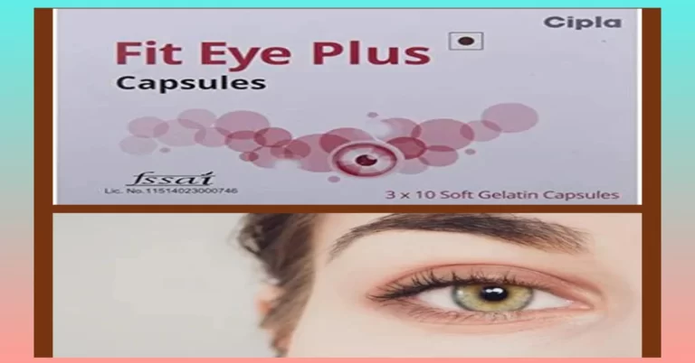 fit eye plus capsule uses in hindi